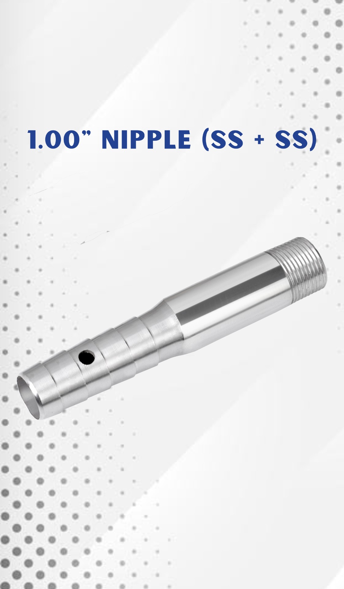 1.00" Nipple (SS + SS)